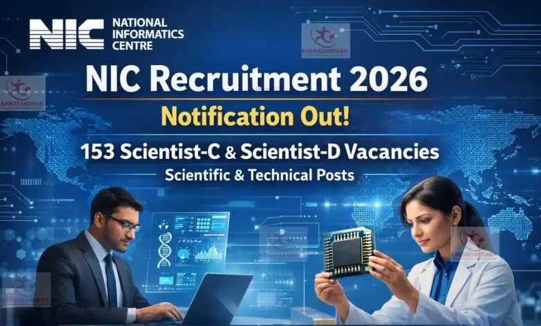 NIC Scientist C Scientist D Recruitment 2026 NIC வேலைவாய்ப்பு 2026 : 243 Scientist-B பணியிடங்கள் – ₹56,000 முதல் ₹1.77 லட்சம் சம்பளம் Theechudar